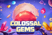 Colossal Gems